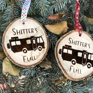 Wooden Christmas Ornament Shitter's Full, Christmas Ornament, Aspen, Rustic Ornament, Hand Finished, Cousin Eddie, National Lampoon Vacation image 5
