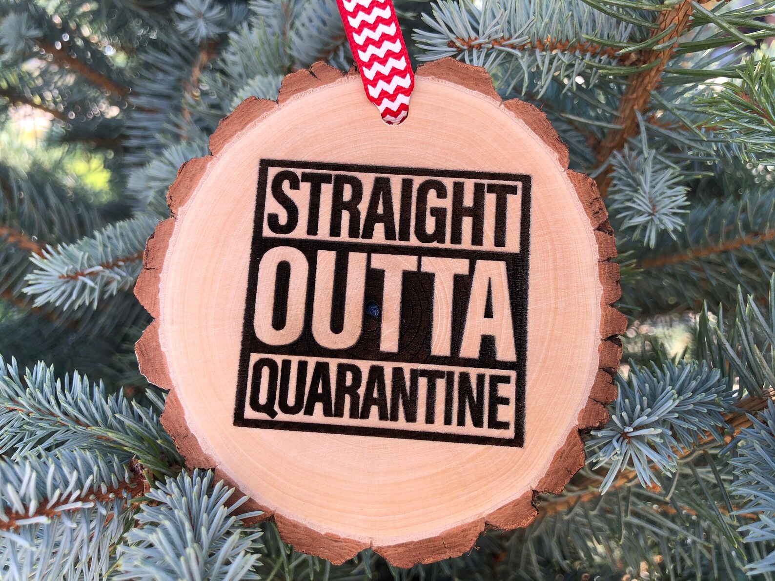Straight Outta Quarantine Ornament Wooden Christmas My First Etsy