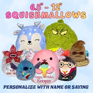 May include: A selection of plush Squishmallows, approximately 16.5 to 30.5 cm in size. The image features several characters, including a blue deer, the Grinch, and a pink axolotl. The text on the image says "Personalize with name or saying."