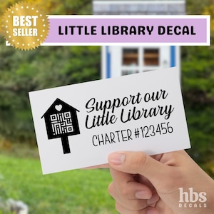 Support Our Little Library Decal | Little Library Charter Sign QR Code | Support Little Libraries Sticker | Librarian Gift | Library Love