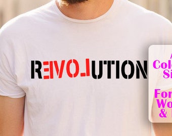 Love Revolution Shirt! Rights, fight, Justice, love, peace, claim, people, power, government, care, war, earth, loving, hug, kiss, couple