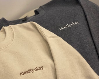 Mostly Okay Embroidered Crewneck Sweatshirt - Beige/Sand