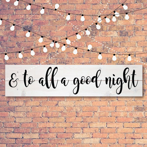 And To All A Good Night Sign, Christmas SVG, Vintage Christmas SVG, Print, Vector, DXF, , , , Wall Art