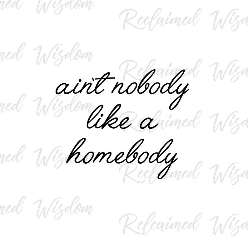 Download Cut File Homebody Modern Farmhouse Vector Homebody Shirt ...