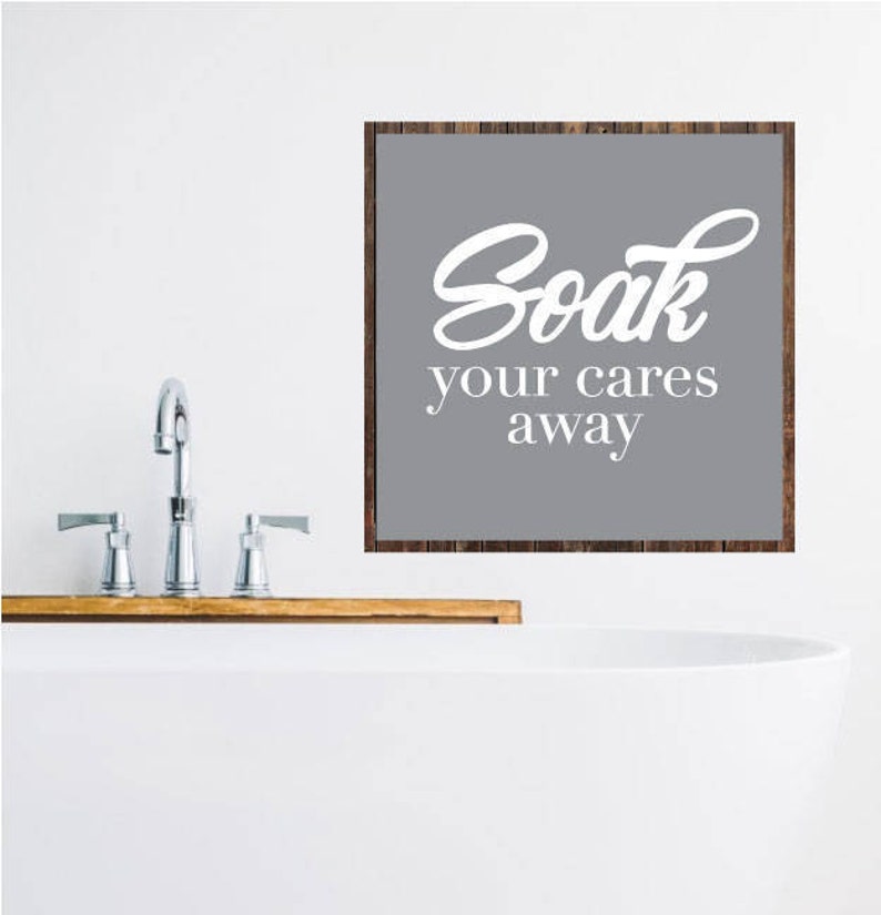 Soak Sign, Soak Relax Sign, Rustic Bathroom Sign, Bathroom Printables, Vector, Cut File, Print, Sticker, Wall Art, Silhouette Cameo image 1