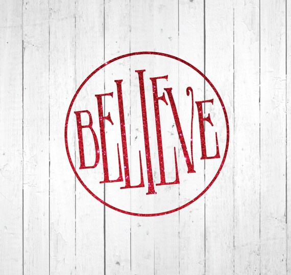 Download Free Believe Svg Christmas Svg Christmas Clipart Merry And Etsy SVG DXF Cut File