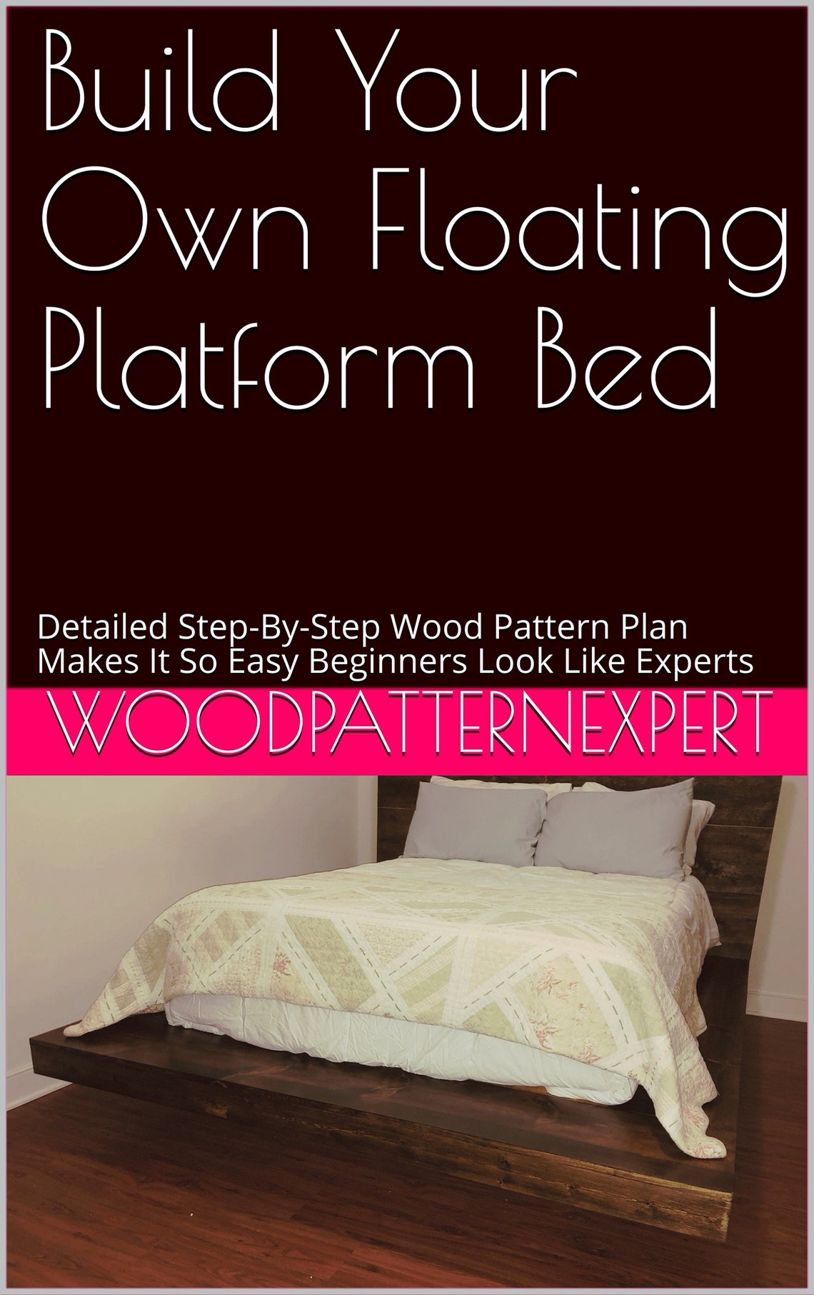 Build Your Own Floating Platform Bed Pattern King Queen Full Etsy Canada