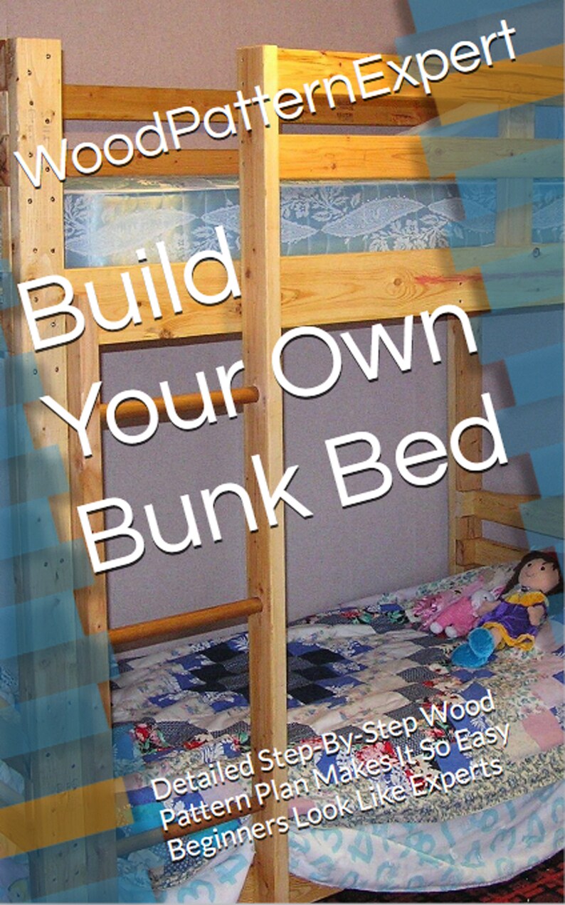 DIY Bunk Bed Plan to Build Your Own King Queen Full or Twin Etsy