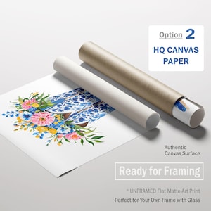 May include: A flat matte art print featuring a watercolor floral design with pink, blue, and yellow flowers. The print is accompanied by two rolled tubes, one white and one brown, labeled "HQ CANVAS PAPER" and "Ready for Framing."