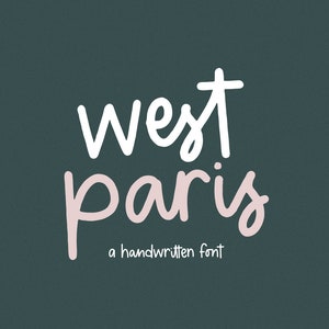 Fuente West Paris: fuente manuscrita divertida y original (TTF/OTF), fuentes Cricut, letras a mano, fuente bonita