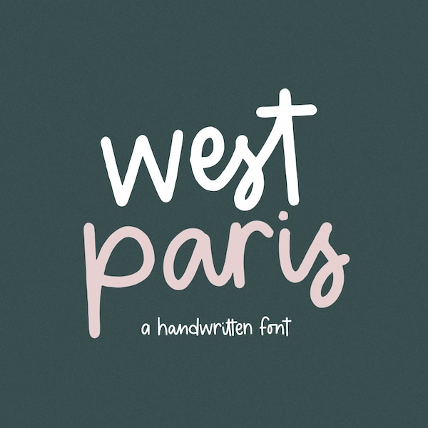 West Paris Font - Fun & Quirky Handwritten Font - TTF / OTF, Cricut Fonts, Handlettering, Cute Font