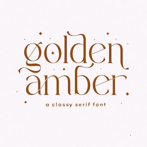 Golden Amber Schriftart - Serifenschrift, moderne Schriftart, Swash-Schrift, Schriften für Cricut, klassische Schrift, Swoop-Schrift, Canva-Schriften, moderne Serifenschrift