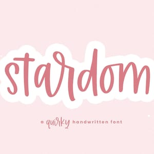 Fuente Stardom - Fuente manuscrita divertida y peculiar - TTF / OTF, Fuente suave, Fuente Cricut, Fuentes para SVGS, Handlettering, Fuente linda