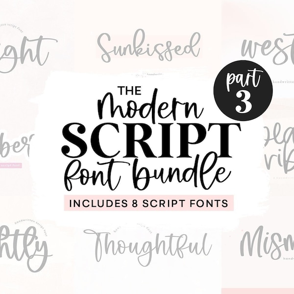 Mini Modern Script Font Bundle Part THREE - Handwritten Fonts, Cricut Font Bundle, Farmhouse Fonts, Wedding Fonts, Cursive Fonts