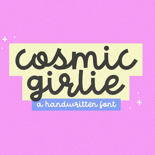 Cosmic Girlie Font - Handwritten Script Font, Cricut Fonts, Procreate Font, Retro Font, Modern Font, Cursive Font, Fonts for Cricut