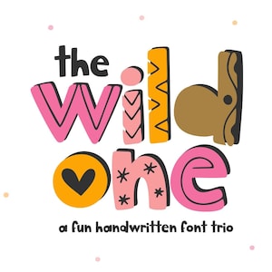 The Wild One Font - Boho Font, Cricut Font, Cute Fonts, Procreate Fonts, Fonts for Cricut, Font Bundle, Silhouette Fonts, Kids Fonts