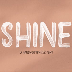 Shine - Brush Font, Display Font, Grunge, Modern Lettering, Transparent Font