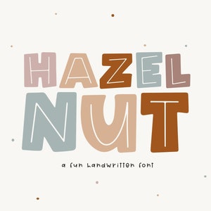 Fuente Hazelnut: fuente manuscrita atrevida y peculiar, fuentes para Cricut, fuente en bloque, letras de burbujas