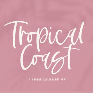 Tropical Coast Font - Handwritten Script Font, Bouncy Font, Handlettering, Modern Calligraphy, Wedding Font