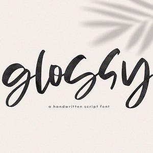 Glossy Font - A Chic Handwritten Script Font, Fonts for Cricut, Crafting Fonts