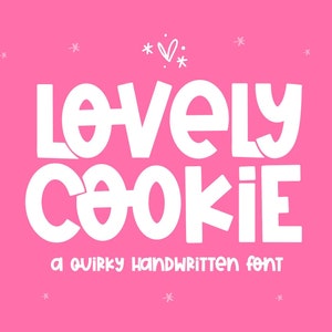 Lovely Cookie Font: fuente peculiar manuscrita, fuentes Cricut, fuentes en negrita, fuente suave, fuente en bloque, fuentes para Cricut, fuentes de silueta