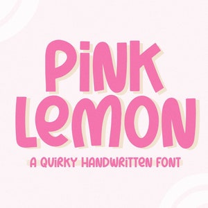 Pink Lemon Font - Quirky Font, Cricut Font, Procreate Fonts, Bouncy Font, Fonts for Cricut, Handwritten Fonts, Cute Font
