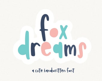 Fonte Fox Dreams - Fonte manuscrita peculiar, Fontes para Cricut, Fontes de artesanato, Fonte infantil, Fontes de silhueta