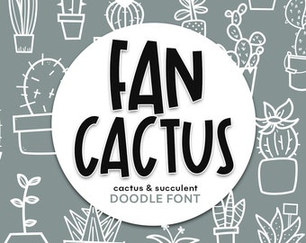 Fancactus - A Hand-drawn Doodle Font - Cactus and Succulent Doodles - TTF