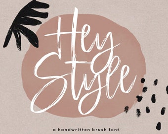Hey Style - A Handwritten Brush Font - TTF / OTF