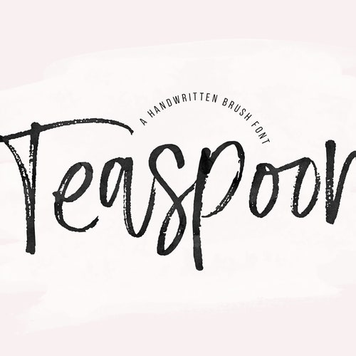 Teaspoon Font A Modern Handwritten Script Font Brush Font Etsy