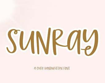 Sunray Font - Quirky Handwritten Font, Cricut Fonts, Procreate Fonts, Cute Font, Fonts for Cricut, Cute Fonts