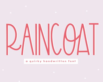 Fonte Raincoat - Fonte manuscrita peculiar, fonte Cricut, fontes para SVGS, fonte fofa, fonte silhueta, fontes para Cricut