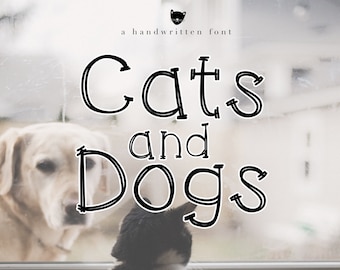 Cats and Dogs - A Cute Handwritten Font - TTF / OTF