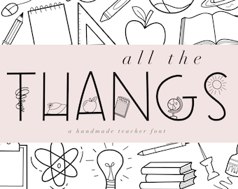 All the Thangs - School Doodles Font - Teaching - TTF