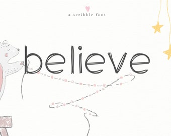 Believe - Handwritten Scribble Font - TTF / OTF