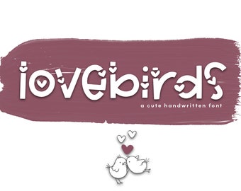 Lovebirds - Cute Valentine's Day Font - TTF / OTF