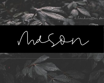 Mason - Handwritten Signature Font - TTF / OTF