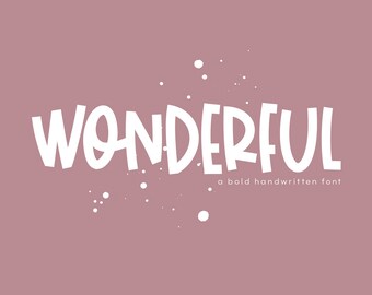 Wonderful - A Bold Handwritten Font - TTF / OTF