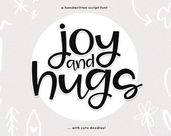 Joy & Hugs - Cute Handwritten Script Font - TTF / OTF