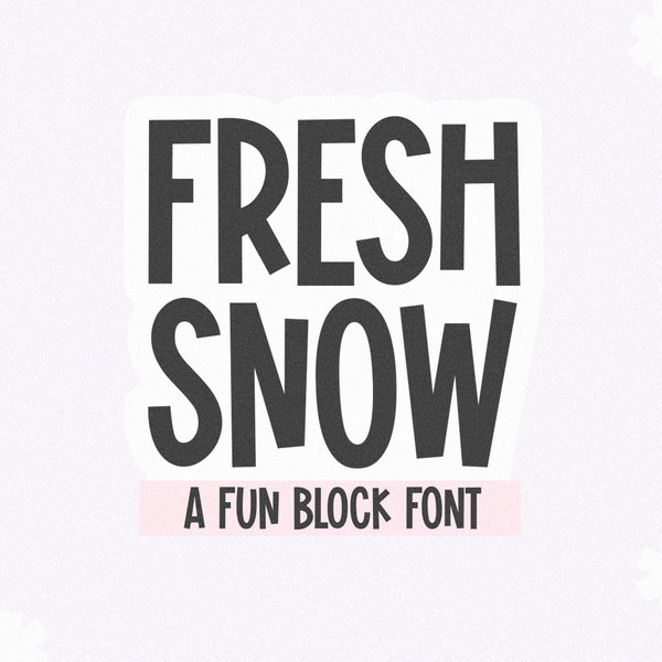 Fresh Snow Font - Tall Font, Cricut Fonts, Cute Font, Fonts for Cricut, Goodnotes Font, Bold Font, Block Font, Teacher Fonts