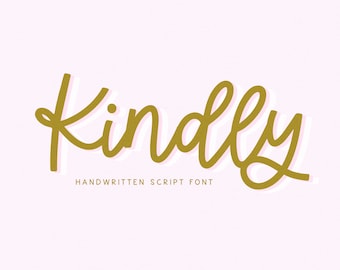 Kindly Font -  Handwritten Script Font, Cricut Fonts, Calligraphy, Modern Font, Fonts for Cricut, Monoline Font, Procreate Font, Cursive