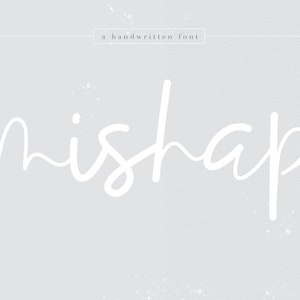 Mishap Font - A Handwritten Script Font - TTF