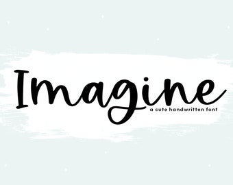 Imagine Font - Fonte manuscrita em estilo script, fontes para Cricut, fontes para Procreate, fontes para Cricut, fonte cursiva, fontes fofas