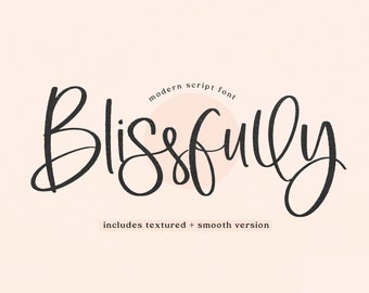 Blissfully Font - Handwritten Script Font, Cricut Font, Cursive Font, Modern Calligraphy, Wedding Font, Procreate Font, Boho Font