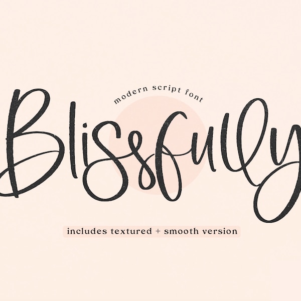 Blissfully Font - Handwritten Script Font, Cricut Font, Cursive Font, Modern Calligraphy, Wedding Font, Procreate Font, Boho Font