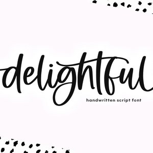 Delightful Font - Handwritten Script Font, Cricut Fonts, Swash Font, Modern Calligraphy, Wedding Font, Font with Tails, Canva Font