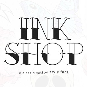 Fuente Inkshop - Fuente de tatuaje, Fuente de la vieja escuela, Letras de tatuaje, Fuente Cricut, Fuente Procreate