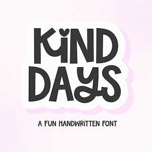 Fuente Kind Days: fuente bonita, fuente Cricut, fuente manuscrita, fuente de planificador, fuente Goodnotes, fuentes para profesores, fuente Canva, fuente Procreate