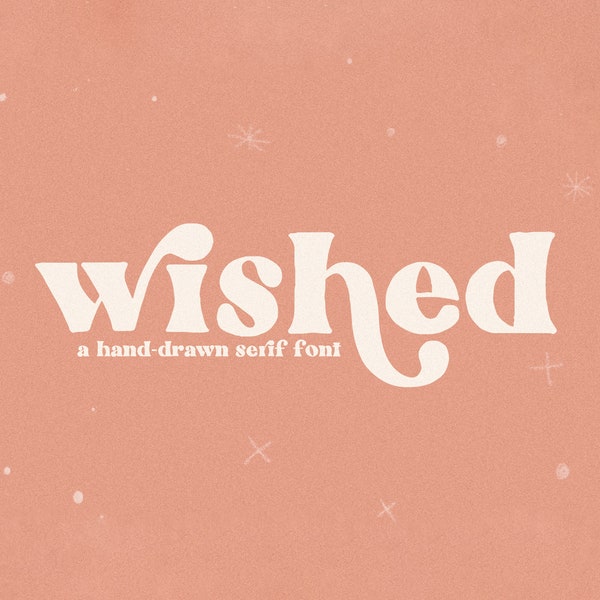 Wished Font - Serif Font, Modern Font, Cricut Font, Procreate Fonts, Boho Font, Retro Font, Swash Font, Logo Font