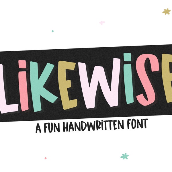 Likewise Font -Cute Font, Cricut Font, Quirky Font, Fonts for Cricut, Procreate Font, Fun Fonts, Marker Font, Craft Font